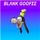 Blank Goofee - Blank Goofee 0