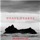 Heavy Hearts - Archaic